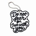 "Do Not Fear" Inspirational keychain -
