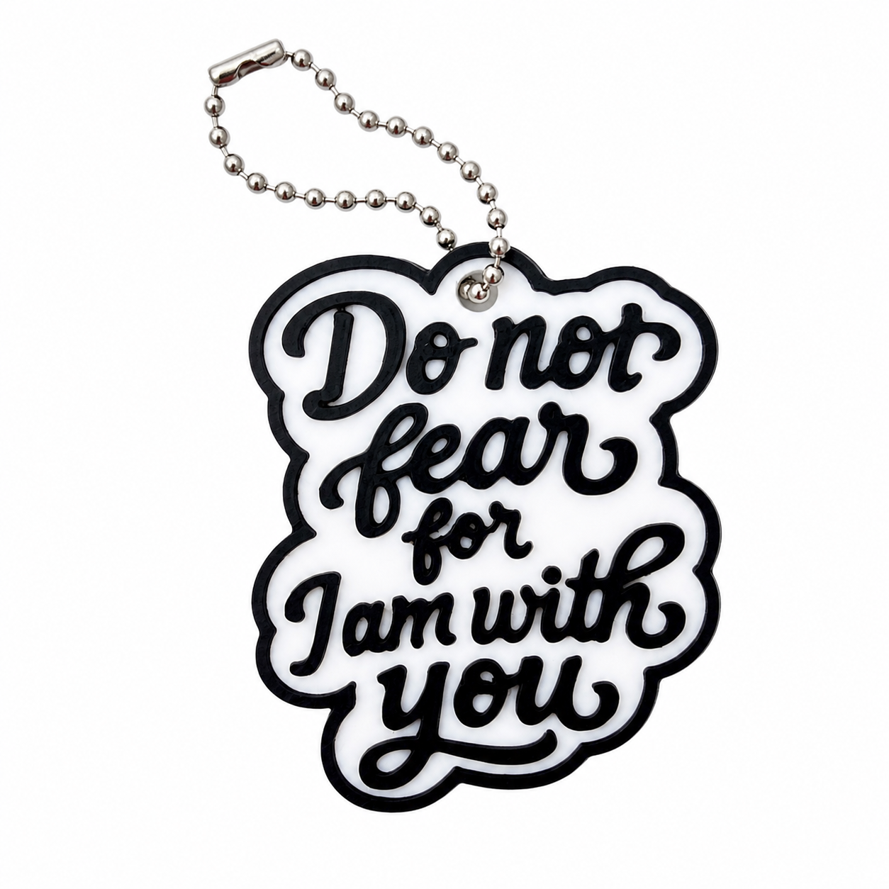 "Do Not Fear" Inspirational keychain -